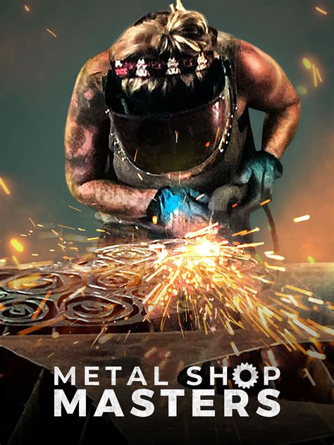 Watch Metal Shop Masters 